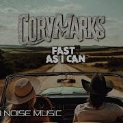 Fast As I Can Cory Marks