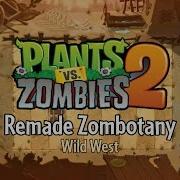 Wild West Zombotany