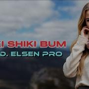 Elsen Pro Shiki Shiki Bum I 2025