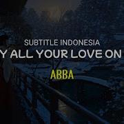 Abba Lay All Your Love Tik Tok