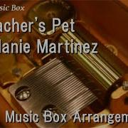 Teacher S Pet Melanie Martinez Music Box R3 Music Box