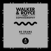 No Drama Feat Sophiegrophy Vnssa Remix