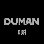 Duman Kufi Albüm