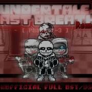 Undertale Last Breath Remake