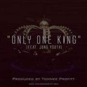 Only One King