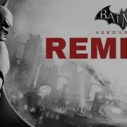 Batman Arkham City Remix