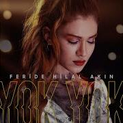 Feride Hilal Akin Mp3 2019