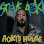 Steve Aoki Aoki S House Podcast 578