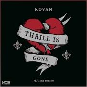 Kovan Thrill Is Gone Instrumental