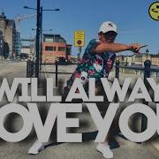 I Will Always Love You Remix