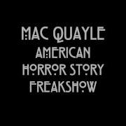 Mac Quayle American Horror Story