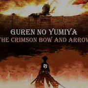 Guren No Yumiya Linked Horizon