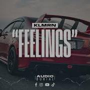 Feelings Phonk Klmrn