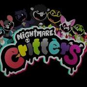 Nightmare Critters Theme Song