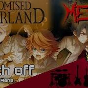 The Promised Neverland Op Touch Off Feat Rena Intense Symphonic Metal Cover