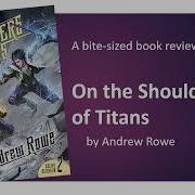 On The Shoulders Of Titans By Andrew Rowe Audiobook