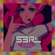 Candy S3Rl Remix