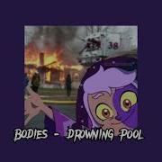 Drowning Pool Sped Up