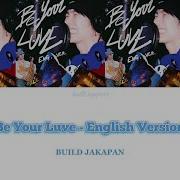 Be Your Live Build Jakapan