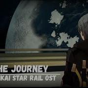 Take The Journey Ost Honkai Star Rail L