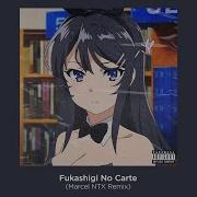 Fukashigi No Carte Trap Remix Op Bunny Girl Senpai Bass Boost