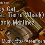 Copy Cat Feat Tierra Whack Melanie Martinez Music Box R3 Music Box