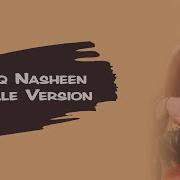 Ishq Nasheen Male Version