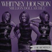 Whitney Houston Million Dollar Bill Frankie Knuckles