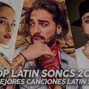 Latino Songs Music 2020 Nicky Jam Luis Fonsi Ozuna Becky G Maluma Bad