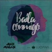 Juan Magan Baila Conmigo Audio