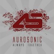 Aurosonic Always Together Mixed