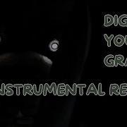 Fnaf Movie Digging Your Grave Instrumental Ost Remix