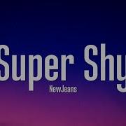 New Jeans Super Shy Lyrics