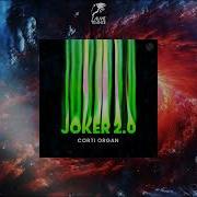 Corti Organ Joker 2 0 Extended Mix