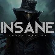 Insane Ghost Nation