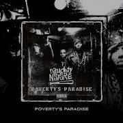 Naughty By Nature Poverty S Paradise