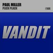 Paul Miller Plick Plack