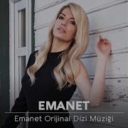 Emanet Dizi Müzikleri