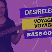 Voyage Voyage Bass