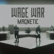 Wage War