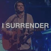 I Surrender Hillsong Worship