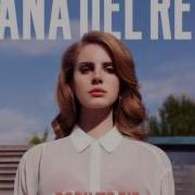 Lana Del Rey Dark Paradise Demo