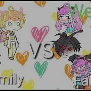 Normal Family Vs Weird Family Gacha Life