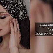 Inga Abrahamian Inch Kap Uni Tariqy 2021 Cover