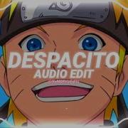 Despacito Edit Audio