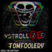 Tomfoolery Fnf Trollface Mp3