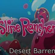 Slime Ranchrr Desert Barren Night