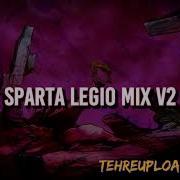 Sparta Legio V2 Mix