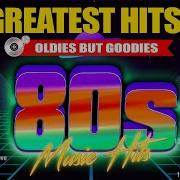 Greatest Hits Of The 80S The Best Songs Of The 80S Playlist 80S Music Hits