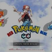 Pokemon Red Blue Opening Theme Music Remake